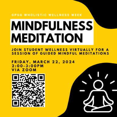 Wholistic Wellness Week: Mindfulness Meditation