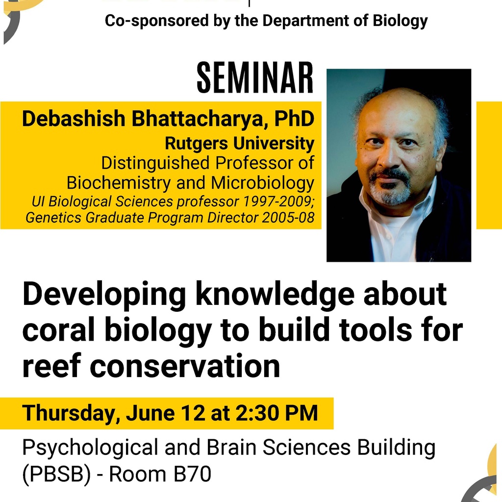 Genetics/Biology Special Seminar: Debashish Bhattacharya, Distinguished Professor of Biochemistry and Microbiology, Rutgers University promotional image
