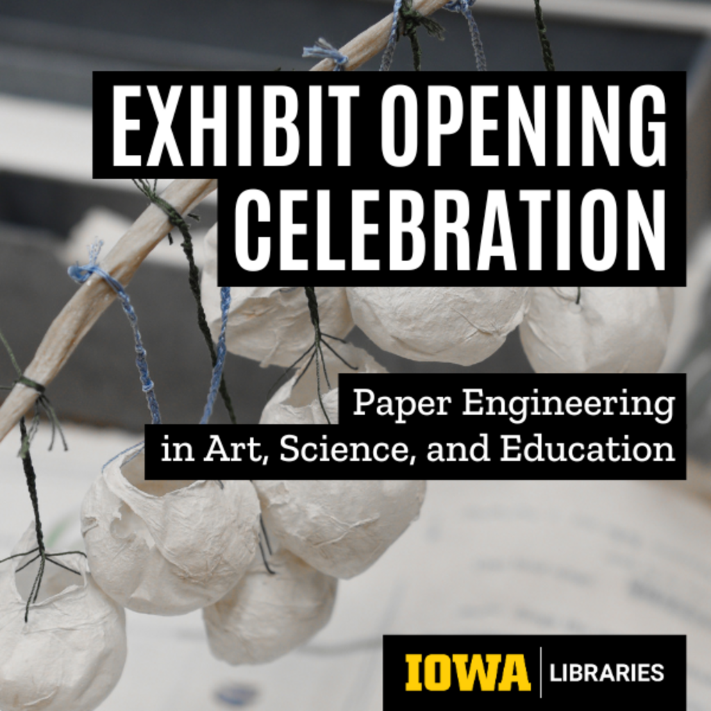 Exhibit Opening Celebration for ‘Paper Engineering in Art, Science, and Education’ promotional image